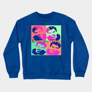 Were you there? Crewneck Sweatshirt